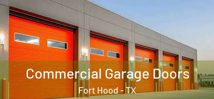 Commercial Garage Doors Fort Hood - TX