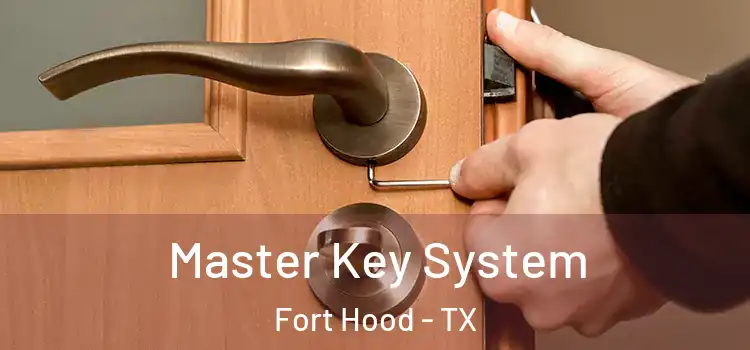 Master Key System Fort Hood - TX