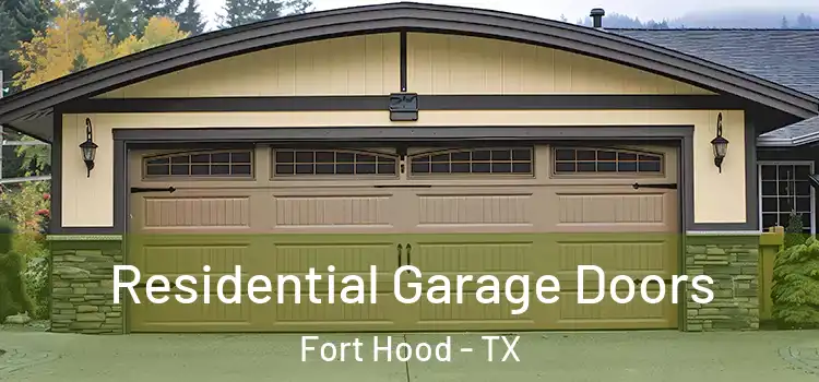  Residential Garage Doors Fort Hood - TX
