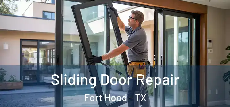 Sliding Door Repair Fort Hood - TX